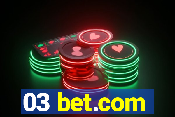 03 bet.com